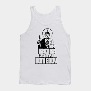 Bob Is My Homeboy Kids Tank Top